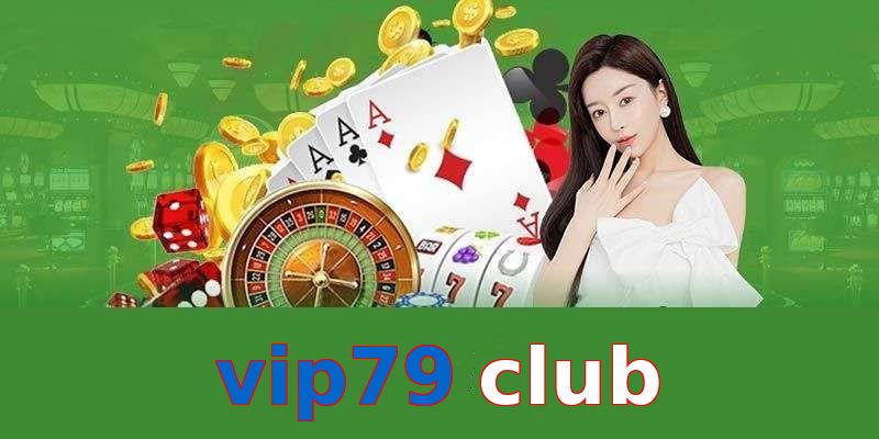 vip79 club